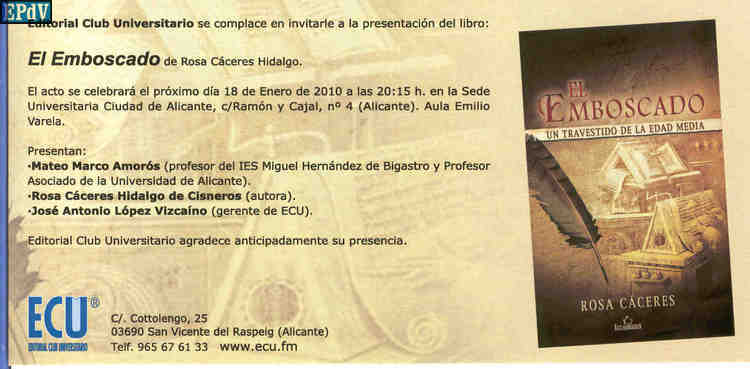 Mateo Marco presenta el libro “El emboscado”, de Rosa Cáceres, en Alicante  - El Periódico de Villena